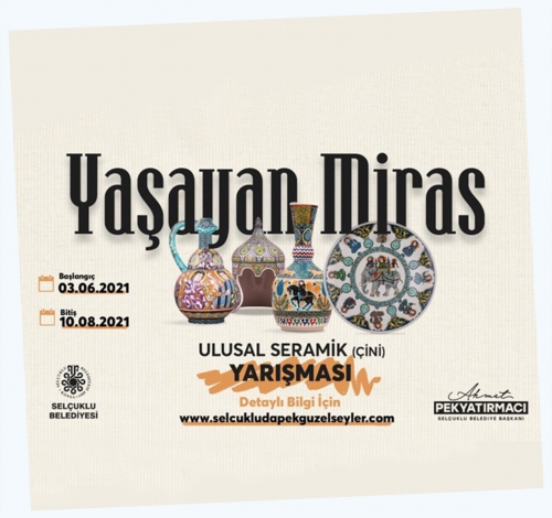 1. YAŞAYAN MİRAS”ÇİNİ YARIŞMASINI